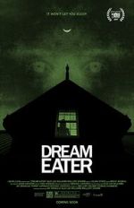 Watch Dream Eater Movies123