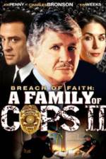 Watch Breach of Faith A Family of Cops II Movies123