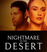 Watch Nightmare in the Desert Movies123