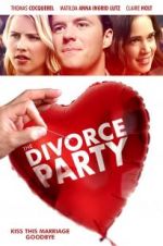 Watch The Divorce Party Movies123