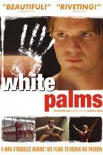 Watch White Palms Movies123