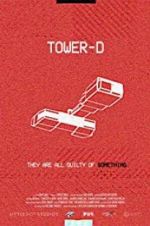 Watch Tower-D Movies123