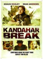 Watch Kandahar Break: Fortress of War Movies123