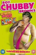 Watch Roy Chubby Brown\'s Don\'t Get Fit! Get Fat! Movies123
