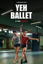 Watch Yeh Ballet Movies123