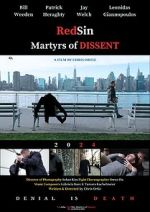 Watch RedSin: Martyrs of Dissent Movies123