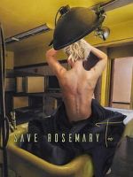 Watch Save Rosemary Too Movies123