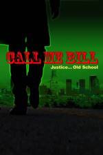 Watch Call Me Bill Movies123