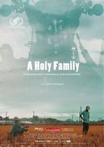 Watch A Holy Family Movies123