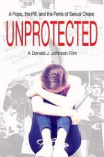 Watch Unprotected Movies123