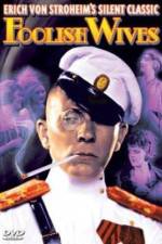 Watch Foolish Wives Movies123