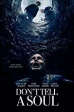 Watch Don\'t Tell a Soul Movies123