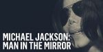 Watch Michael Jackson: Man in the Mirror Movies123