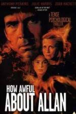 Watch How Awful About Allan Movies123