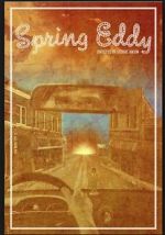 Watch Spring Eddy Movies123