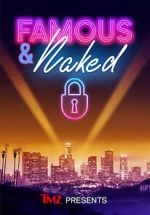 Watch TMZ Presents: Famous & Naked Movies123