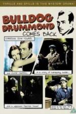 Watch Bulldog Drummond Comes Back Movies123