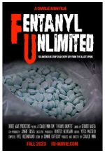 Watch F. U. (Fentanyl Unlimited) Movies123