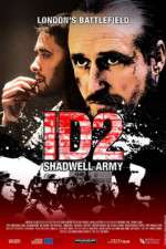 Watch ID2: Shadwell Army Movies123