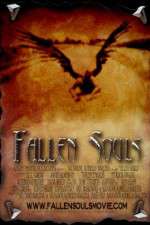 Watch Fallen Souls Movies123