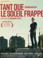 Watch Tant que le soleil frappe Movies123