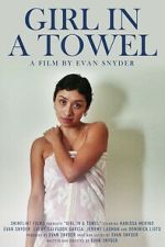 Watch Girl in a Towel Movies123
