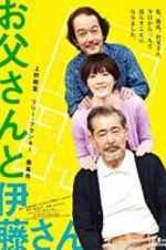 Watch My Dad and Mr. Ito Movies123