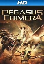 Watch Pegasus Vs. Chimera Movies123