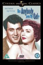 Watch Has Anybody Seen My Gal Movies123