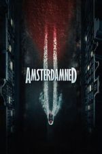 Watch Amsterdamned II Movies123
