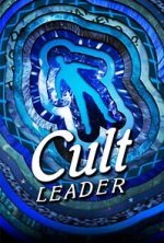 Watch Cult Leader Movies123