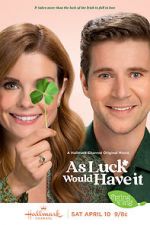 Watch As Luck Would Have It Movies123