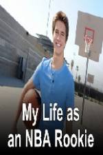Watch My Life as an NBA Rookie Movies123