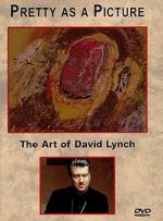 Watch Pretty as a Picture: The Art of David Lynch Movies123