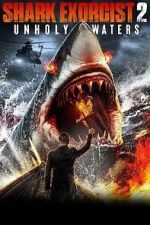 Watch Shark Exorcist 2 Movies123