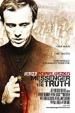Watch Messenger of the Truth Movies123