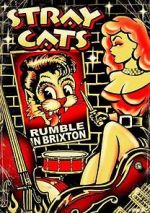Watch Stray Cats: Rumble in Brixton Movies123