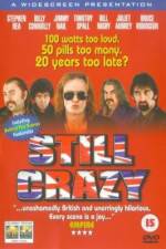 Watch Still Crazy Movies123