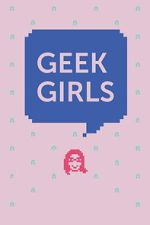 Watch Geek Girls Movies123