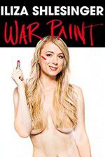 Watch Iliza Shlesinger: War Paint Movies123