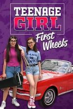 Watch Teenage Girl: First Wheels Movies123