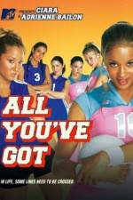 Watch All You've Got Movies123