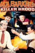 Watch Ma Barker's Killer Brood Movies123