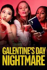 Watch Galentine\'s Day Nightmare Movies123