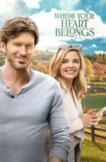 Watch Where Your Heart Belongs Movies123