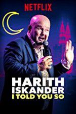 Watch Harith Iskander: I Told You So Movies123
