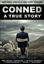 Watch Conned: A True Story Movies123
