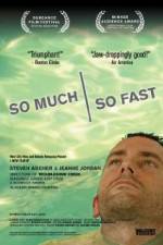 Watch So Much So Fast Movies123