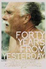 Watch Forty Years from Yesterday Movies123
