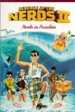 Watch Revenge of the Nerds II: Nerds in Paradise Movies123